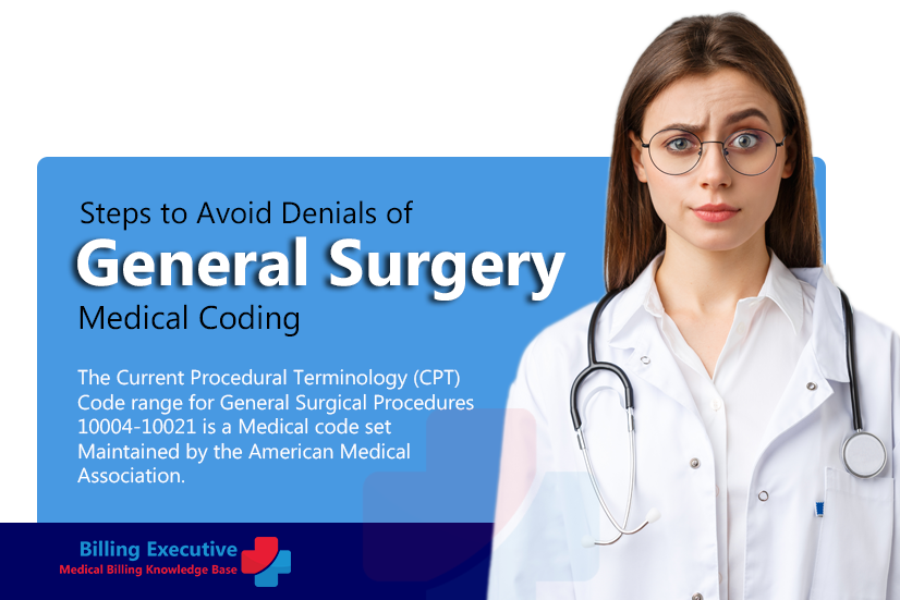 Steps to Avoid Denials of General Surgery Medical Coding