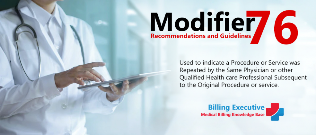 Use of Modifier 76 Recommendations and Guidelines