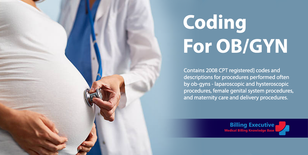 Coding Guidelines For OB/GYN